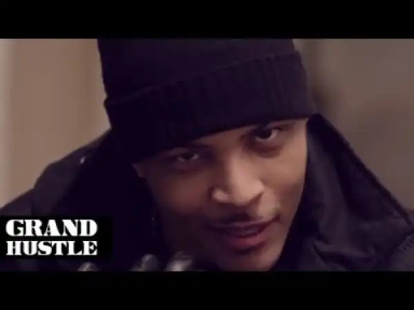 Video: T.I. - Addresses